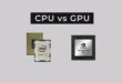تفاوت‌ها CPU با GPU چیست و مزایا و معایبی نسبت به یکدیگر دارند؟